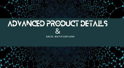 Advanced Product Details and Sales Notifications