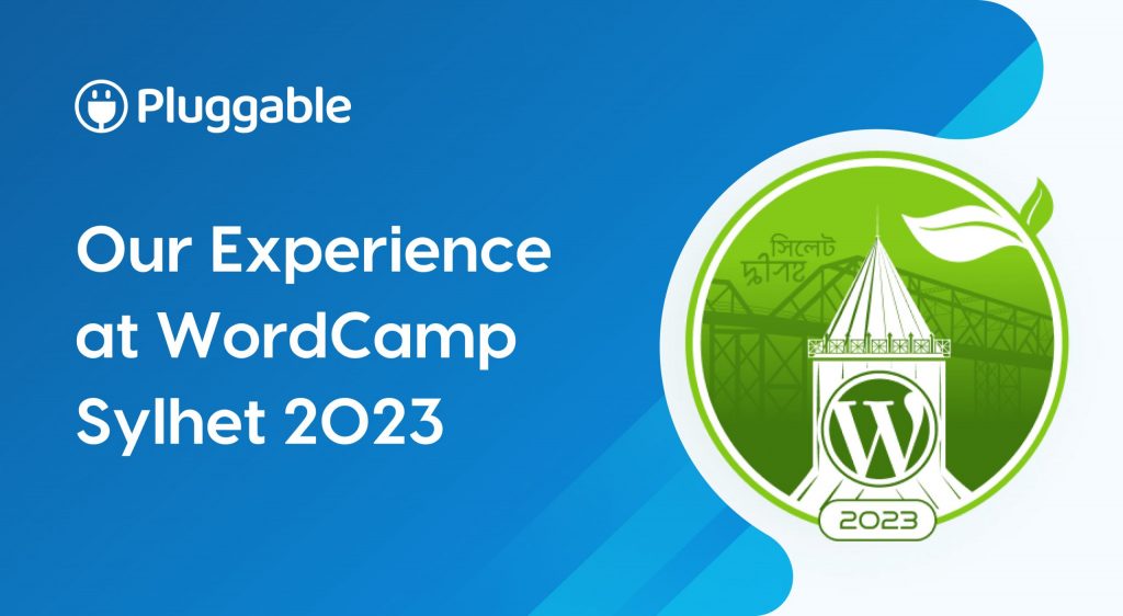 WordCamp Sylhet Experience