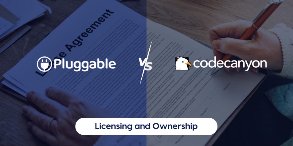 Pluggable vs. CodeCanyon - Licensing and Ownership