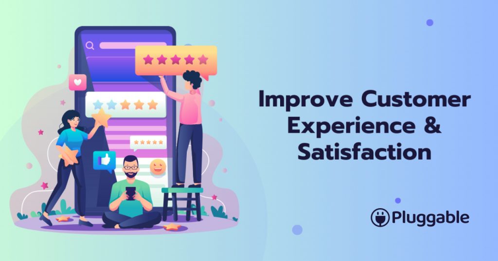 From Good to Great: How to Improve Customer Experience and Satisfaction